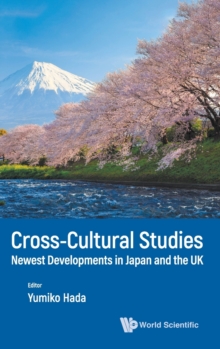 Cross-cultural Studies: Newest Developments In Japan And The Uk