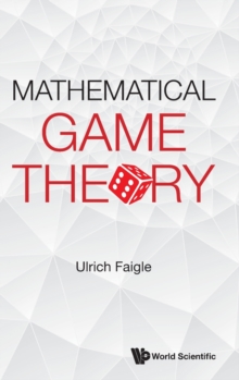 Mathematical Game Theory