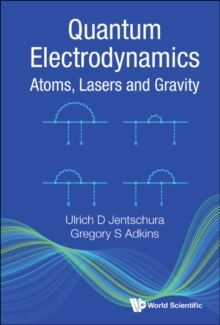 Quantum Electrodynamics: Atoms, Lasers And Gravity