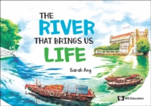 River That Brings Us Life, The