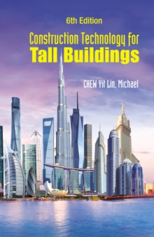 Construction Technology For Tall Buildings (6th Edition)