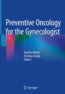 Preventive Oncology for the Gynecologist