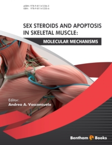 Sex Steroids and Apoptosis In Skeletal Muscle: Molecular Mechanisms