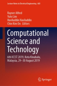 Computational Science and Technology : 6th ICCST 2019, Kota Kinabalu, Malaysia, 29-30 August 2019