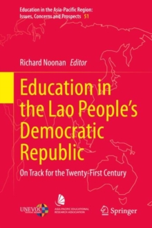 Education in the Lao People's Democratic Republic : On Track for the Twenty-First Century