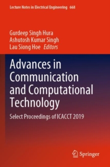 Advances in Communication and Computational Technology : Select Proceedings of ICACCT 2019