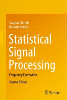 Statistical Signal Processing : Frequency Estimation