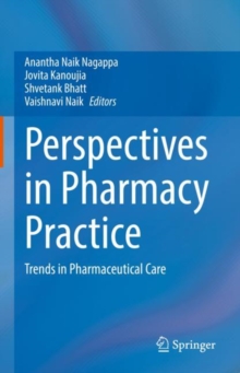 Perspectives in Pharmacy Practice : Trends in Pharmaceutical Care