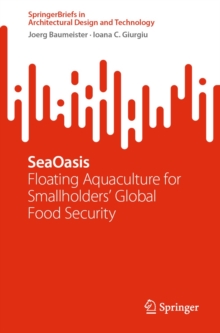 SeaOasis : Floating Aquaculture for Smallholders' Global Food Security