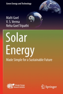 Solar Energy : Made Simple for a Sustainable Future