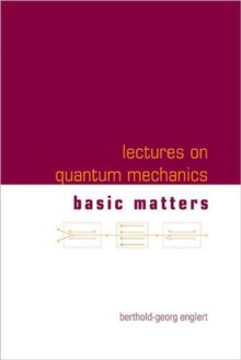 Lectures On Quantum Mechanics (In 3 Companion Volumes), Hardback Book Lectures On Quantum Mechanics (In 3 Companion Volumes), Hardback Book