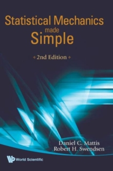 Statistical Mechanics Made Simple (2nd Edition), Hardback Book Statistical Mechanics Made Simple (2nd Edition), Hardback Book