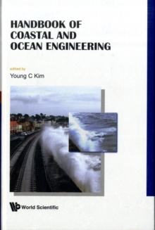 Handbook Of Coastal And Ocean Engineering, Hardback Book Handbook Of Coastal And Ocean Engineering, Hardback Book