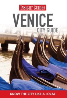 Insight Guides: Venice City Guide, Paperback Book Insight Guides: Venice City Guide, Paperback Book