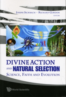 Divine Action and Natural Selection: Science, Faith and Evolution, Paperback Book Divine Action and Natural Selection: Science, Faith and Evolution, Paperback Book