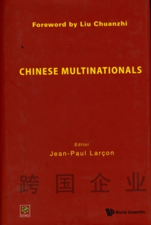 Chinese Multinationals, Hardback Book Chinese Multinationals, Hardback Book