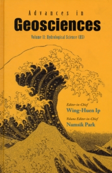 Advances In Geosciences - Volume 11: Hydrological Science (Hs), Hardback Book Advances In Geosciences - Volume 11: Hydrological Science (Hs), Hardback Book