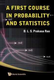 First Course In Probability And Statistics, A, Hardback Book First Course In Probability And Statistics, A, Hardback Book