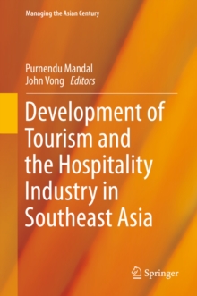 Development of Tourism and the Hospitality Industry in Southeast Asia