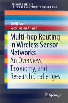 Multi-hop Routing in Wireless Sensor Networks : An Overview, Taxonomy, and Research Challenges