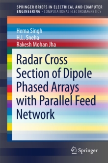 Radar Cross Section of Dipole Phased Arrays with Parallel Feed Network