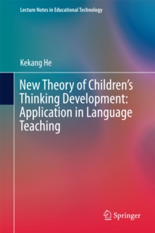 New Theory of Children's Thinking Development: Application in Language Teaching