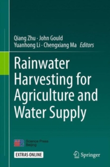 Rainwater Harvesting- For Agriculture and Water Supply, Hardback Book Rainwater Harvesting- For Agriculture and Water Supply, Hardback Book