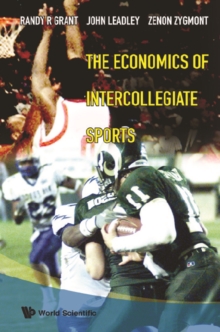 Economics Of Intercollegiate Sports, The