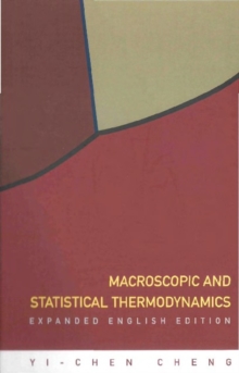 Macroscopic And Statistical Thermodynamics: Expanded English Edition