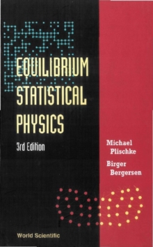 Equilibrium Statistical Physics (3rd Edition)