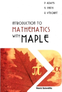 Introduction To Mathematics With Maple