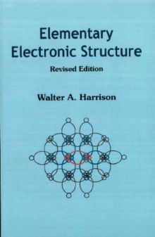 Elementary Electronic Structure (Revised Edition)