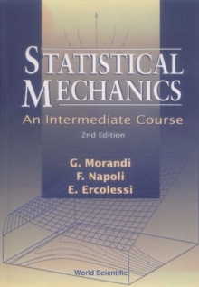 Statistical Mechanics: An Intermediate Course (2nd Edition)