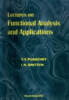 Lectures On Functional Analysis And Applications