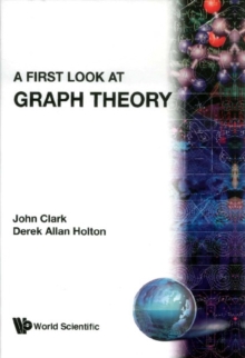 First Look At Graph Theory, A