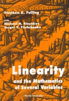 Linearity And The Mathematics Of Several Variables