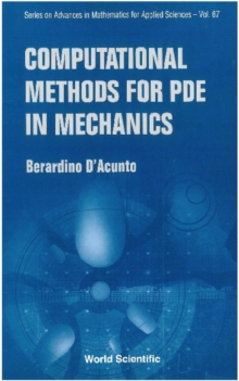 Computational Methods For Pde In Mechanics (With Cd-rom)