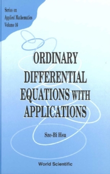 Ordinary Differential Equations With Applications