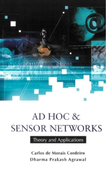 Ad Hoc And Sensor Networks: Theory And Applications