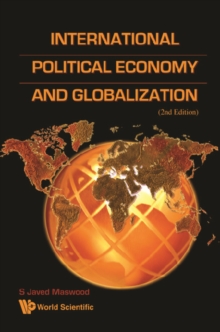 International Political Economy And Globalization (2nd Edition)