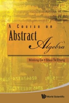 Course On Abstract Algebra, A