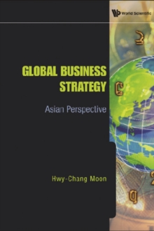 Global Business Strategy: Asian Perspective