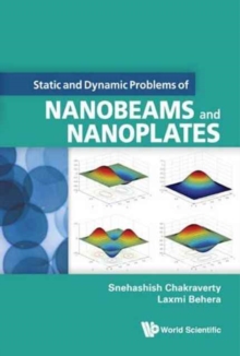 Static And Dynamic Problems Of Nanobeams And Nanoplates, Hardback Book Static And Dynamic Problems Of Nanobeams And Nanoplates, Hardback Book
