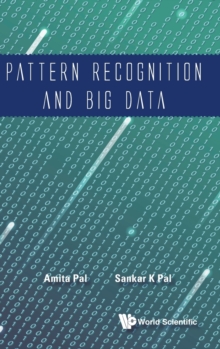 Pattern Recognition And Big Data, Hardback Book Pattern Recognition And Big Data, Hardback Book