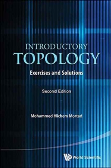 Introductory Topology: Exercises And Solutions, Hardback Book Introductory Topology: Exercises And Solutions, Hardback Book
