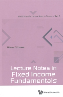 Lecture Notes in Fixed Income Fundamentals, Paperback Book Lecture Notes in Fixed Income Fundamentals, Paperback Book