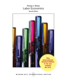 LABOR ECONOMICS 7E, Paperback / softback Book LABOR ECONOMICS 7E, Paperback / softback Book