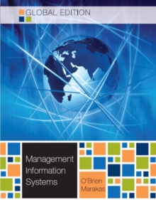 MANAGEMENT INFORMATION SYSTEMS 10E, Paperback / softback Book MANAGEMENT INFORMATION SYSTEMS 10E, Paperback / softback Book