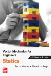 VECTOR MECHANICS FOR ENGINEERS: STATICS, SI, Paperback / softback Book VECTOR MECHANICS FOR ENGINEERS: STATICS, SI, Paperback / softback Book