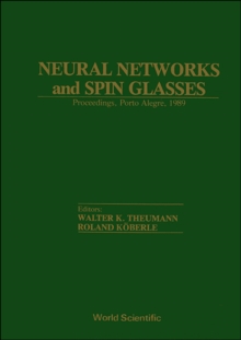 Neural Networks And Spin Glasses - Proceedings Of The Statphys 17 Workshop